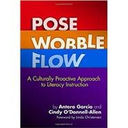 Pose, Wobble, Flow