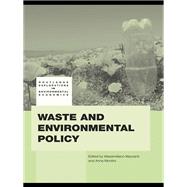 Waste and Environmental Policy