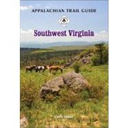 Appalachian Trail Guide to Southwest Virginia
