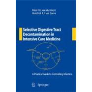 Selective Digestive Tract Decontamination in Intensive Care Medicine