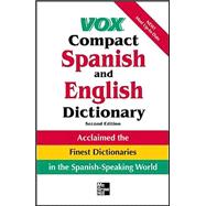 Vox Compact Spanish and English Dictionary : English-Spanish/Spanish-English