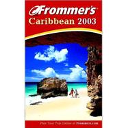 Frommer's 2003 Caribbean