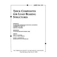 Thick Composites for Load Bearing Structures