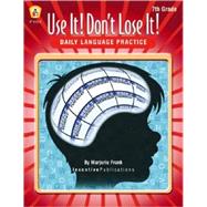 Use It! Don't Lose It ! Language Daily Skills Practice