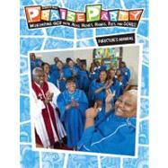 Vacation Bible School 2010 Praise Party! Directors Manual VBS : Worshipping God with Head, Heart, Hands, Feet, and S O U L