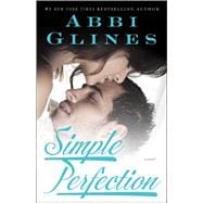 Simple Perfection A Rosemary Beach Novel