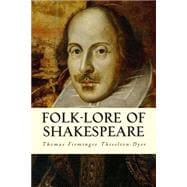 Folk-lore of Shakespeare