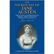 Wicked Wit of Jane Austen