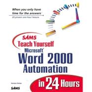 Sams Teach Yourself Microsoft Word 2000 Automation in 24 Hours