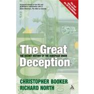 Great Deception The Secret History of the European Union