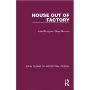 House Out of Factory