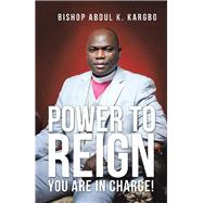 Power to Reign