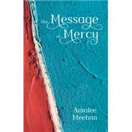The Message of Mercy