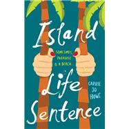 Island Life Sentence