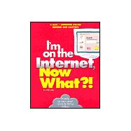 I'm on the Internet, Now What?! E-Mail/ Shopping Online/ Surfing And Chatting