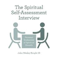 The Spiritual Self-assessment Interview