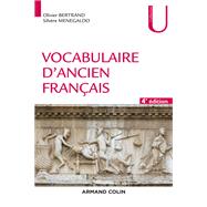 Vocabulaire d'ancien français - 4e éd.