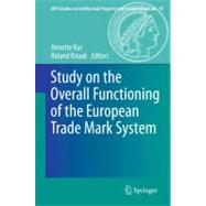 Study on the Overall Functioning of the European Trade Mark System
