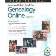 Your Official America Online® Guide to Genealogy Online