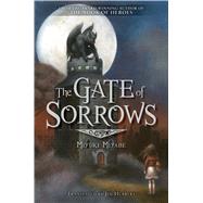 The Gate of Sorrows