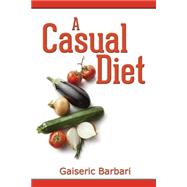 A Casual Diet