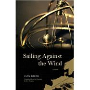 Sailing Against the Wind