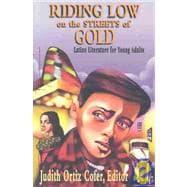 Riding Low on Streets of Gold