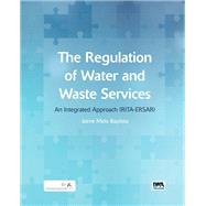 The Regulation of Water and Waste Services