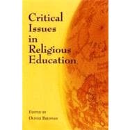 Critical Issues in Religious Education
