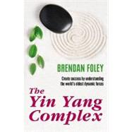 The Yin Yang Complex