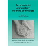 Environmental Archaeology: Meaning and Purpose