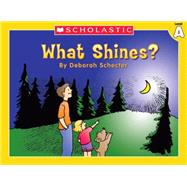 Little Leveled Readers: What Shines? (Level A) Just the Right Level to Help Young Readers Soar!