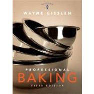 Professional Baking, with Method Cards , 5th Edition