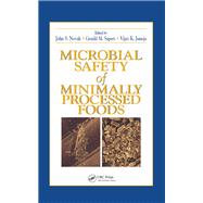 Microbial Safety of Minimally Processed Foods