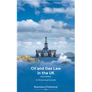 Oil and Gas Law in the UK Second Edition