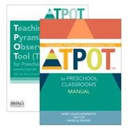 Teaching Pyramid Observation Tool Tpot for Preschool Classrooms Manual + Forms