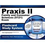 Praxis II Family and Consumer Sciences 0121 Exam Flashcard Study System
