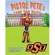 Pistol Pete's Game Day Rules
