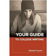 Your Guide to College Writing