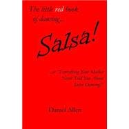 The Little Red Book of Dancing... Salsa!