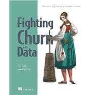 Fighting Churn With Data
