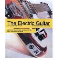 The Electric Guitar; An Illustrated History
