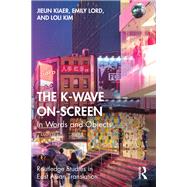 The K-Wave On-Screen