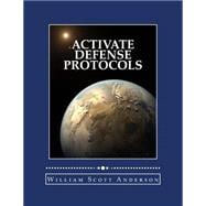 Activate Defense Protocols