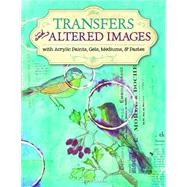 Transfers and Altered Images