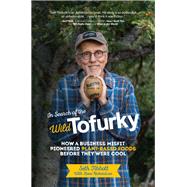 In Search of the Wild Tofurky