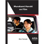 Murakami Haruki on Film