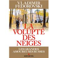 La Volupté des neiges