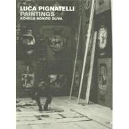 Luca Pignatelli: Paintings