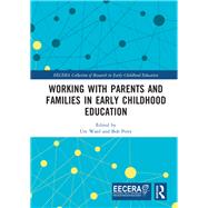 Working With Parents and Families in Early Childhood Education